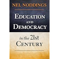 Philosophy of Education: Noddings, Nel: 9780813349725: Amazon.com